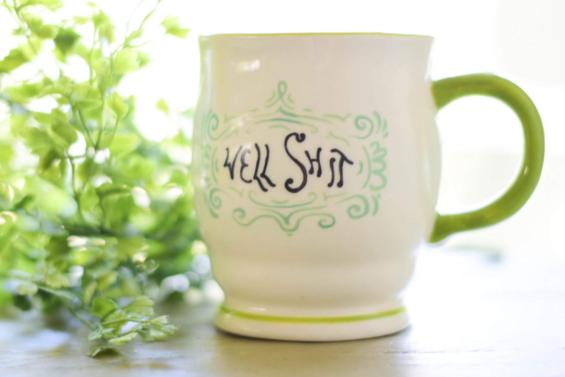 snarky mug, sassy mug, funny mug, well shit